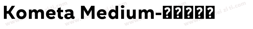 Kometa Medium字体转换